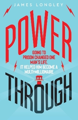 Power Through - James Longley