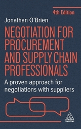 Negotiation for Procurement and Supply Chain Professionals - O'Brien, Jonathan