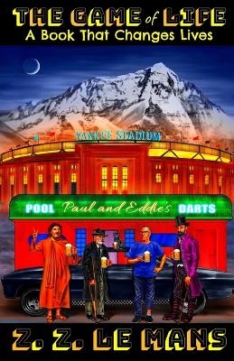 THE GAME of LIFE - Z Z Le Mans