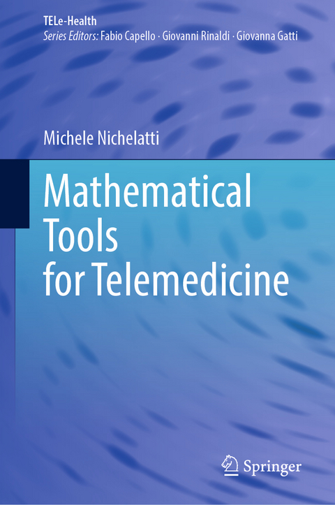 Mathematical Tools for Telemedicine - Michele Nichelatti