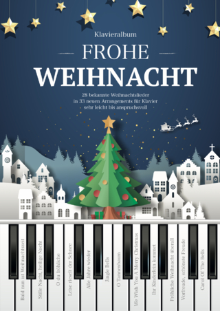 Frohe Weihnacht - Klavieralbum