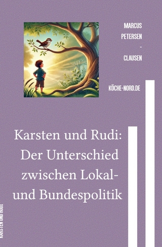 So wird Politik gemacht! / Karsten und Rudi