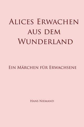 Alices Erwachen aus dem Wunderland