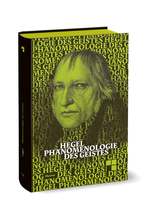 Phänomenologie des Geistes - Georg Wilhelm Friedrich Hegel