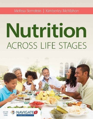 Nutrition Across Life Stages - Melissa Bernstein, Kimberley McMahon