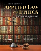 Applied Law & Ethics for Health Professionals - Stanford, Carla Caldwell; Connor, Valerie J.