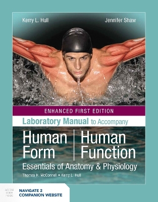 Laboratory Manual to Accompany Human Form, Human Function - Kerry L. Hull