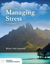 Essentials of Managing Stress - Seaward, Brian Luke