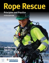 Rope Rescue Techniques: Principles and Practice - McCurley, Loui; Vines, Tom