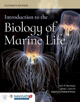 Introduction to the Biology of Marine Life - John Morrissey, James L. Sumich, Deanna R. Pinkard-Meier