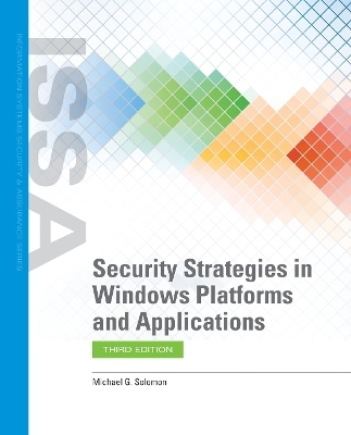 Security Strategies in Windows Platforms and Applications - Michael G. Solomon