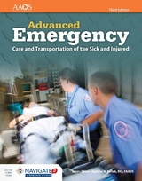 AEMT: Advanced Emergency Care and Transportation of the Sick and Injured Includes Navigate 2 Advantage Access - American Academy of Orthopaedic Surgeons (AAOS); Hunt, Rhonda