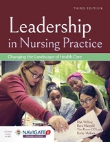 Leadership in Nursing Practice: Changing the Landscape of Health Care - Weberg, Daniel; Mangold, Kara; Porter-O'Grady, Tim; Malloch, Kathy