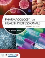 Pharmacology for Health Professionals - Acosta, W. Renee