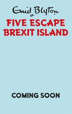 Five Escape Brexit Island - Bruno Vincent