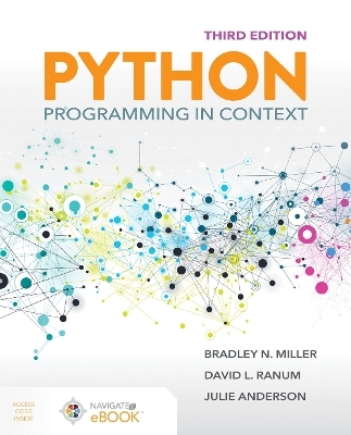Python Programming in Context - Bradley N. Miller, David L. Ranum, Julie Anderson