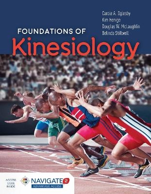 Foundations of Kinesiology - Carole A. Oglesby, Kim Henige, Douglas W. McLaughlin, Belinda Stillwell
