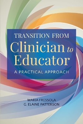 Transition from Clinician to Educator