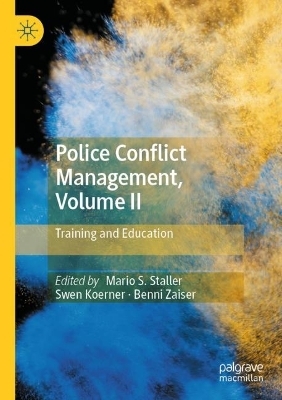 Police Conflict Management, Volume II - 
