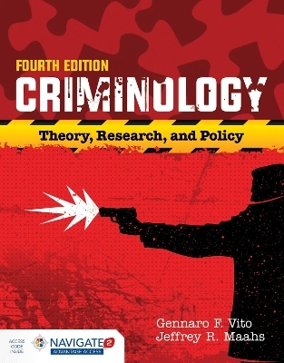 Criminology - Gennaro F. Vito, Jeffrey R. Maahs
