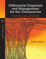 Differential Diagnosis and Management for the Chiropractor - Souza, Thomas A.