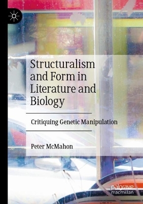 Structuralism and Form in Literature and Biology