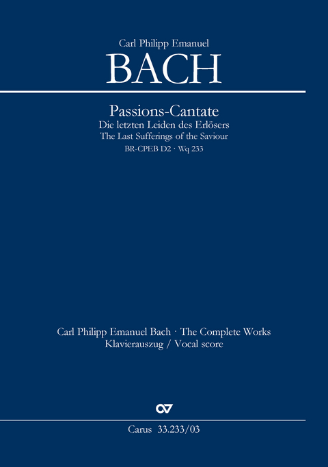 Passions-Cantate (Klavierauszug) - Carl Philipp Emanuel Bach