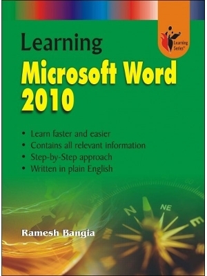 Learning Microsoft Word 2010 - Ramesh Bangia