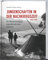 Jungenschaften in der Nachkriegszeit 1945 - 1970 - 