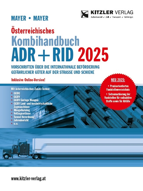 &Ouml;sterreichisches Kombihandbuch ADR + RID 2025 &ndash; Loseblatt - Gerhard Mayer, Markus Mayer