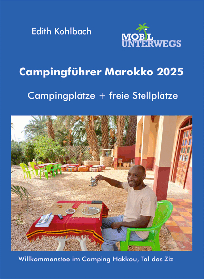 Campingf&uuml;hrer Marokko 2025 - Edith Kohlbach