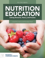 Nutrition Education: Linking Research, Theory, And Practice - Contento, Isobel R.; Koch, Pamela A