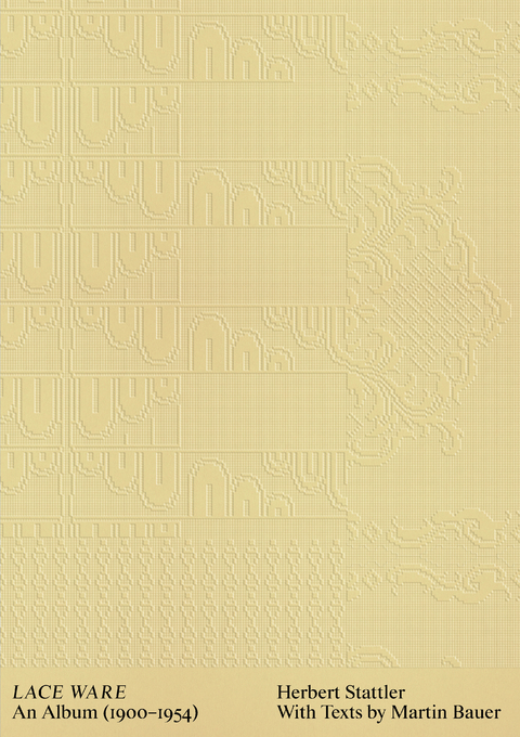 Herbert Stattler: Lace Ware - Martin Bauer