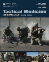 Tactical Medicine Essentials - Campbell, John E.; Wipfler III, E. John; Smith, Jim; Heiskell, Lawrence E.