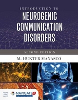 Introduction to Neurogenic Communication Disorders - Manasco, M. Hunter