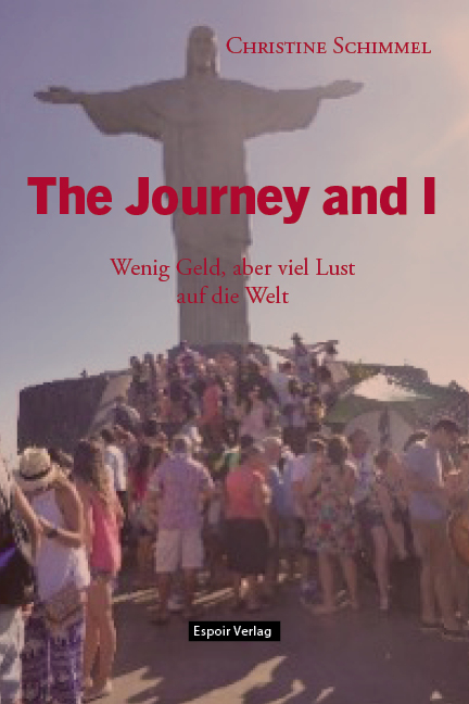 The Journey and I - Schimmel Christine