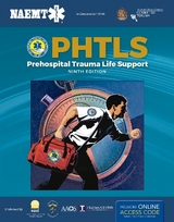 PHTLS: Prehospital Trauma Life Support - National Association of Emergency Medical Technicians (NAEMT)