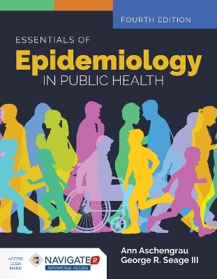 Essentials of Epidemiology in Public Health - Ann Aschengrau, George R. Seage