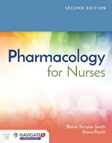 Pharmacology for Nurses - Smith, Blaine T.; Pacitti, Diane F.
