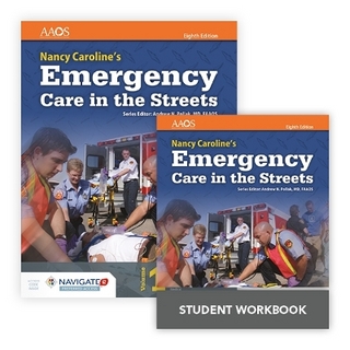 Nancy Caroline's Emergency Care in the Streets Includes Navigate Preferred Access   Nancy Caroline's Emergency Care in the Streets Student Workbook