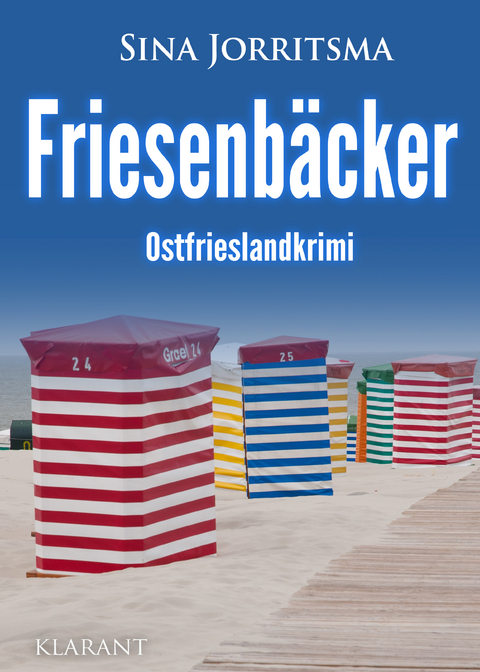 Friesenb&auml;cker. Ostfrieslandkrimi - Sina Jorritsma