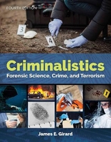 Criminalistics - Girard, James E.