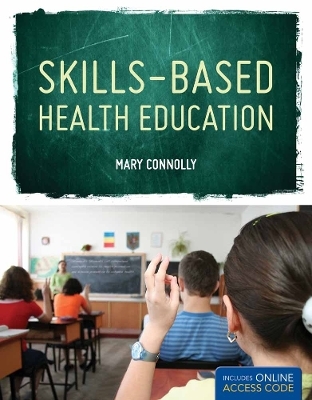 Skills Based Health Education - Mary Connolly