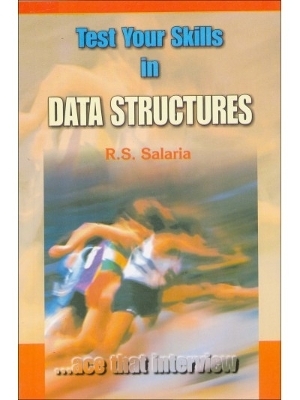 Test Your Skills in Data Structures - R. S. Salaria