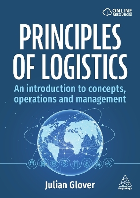 Principles of Logistics - Julian Glover