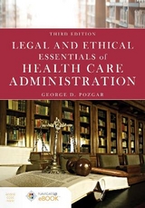Legal and Ethical Essentials of Health Care Administration - Pozgar, George D.