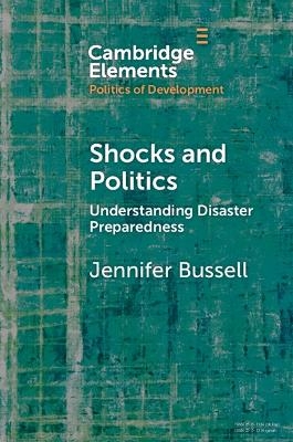 Shocks and Politics - Jennifer Bussell