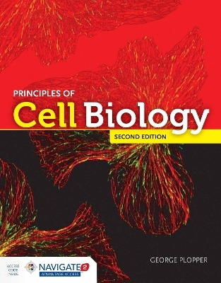 Principles of Cell Biology - George Plopper