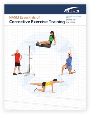 NASM Essentials of Corrective Exercise Training -  National Academy of Sports Medicine (NASM)