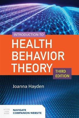 Introduction to Health Behavior Theory - Joanna Hayden